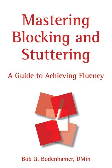 Mastering Blocking and Stuttering