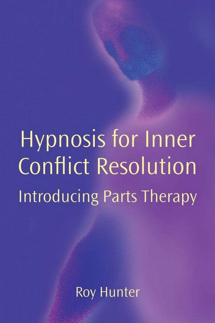 Hypnosis for Inner Conflict Resolution