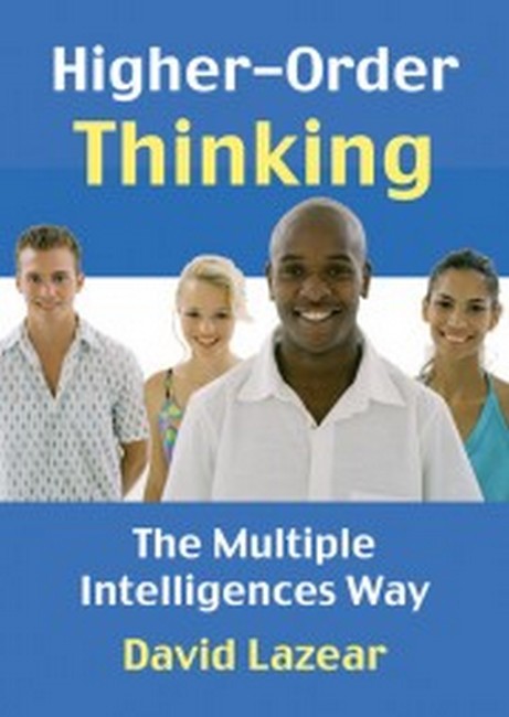 Higher-Order Thinking the Multiple Intelligences Way