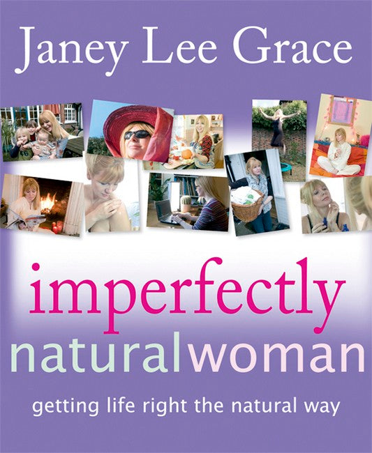 Imperfectly Natural Woman