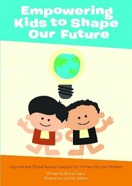 Empowering Kids to Shape Our Future: Inspirational Global Issues Lessons