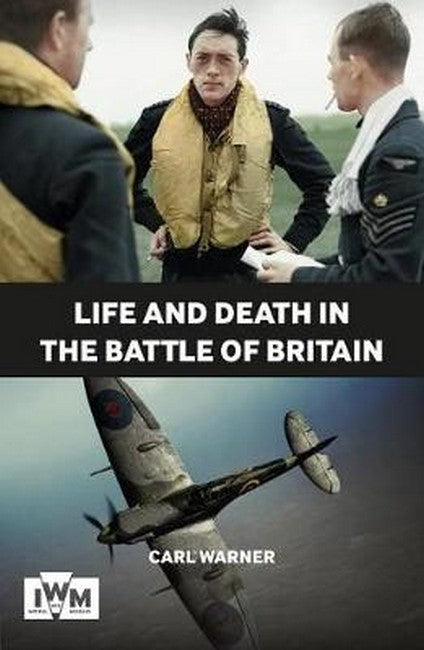 Life and Death in the Battle of Britain