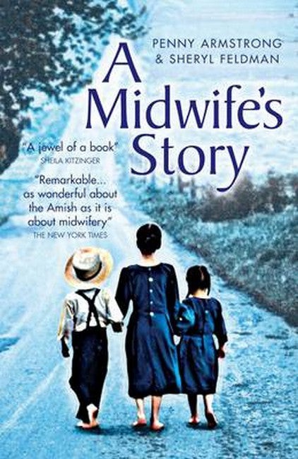 A Midwife's Story 2/e