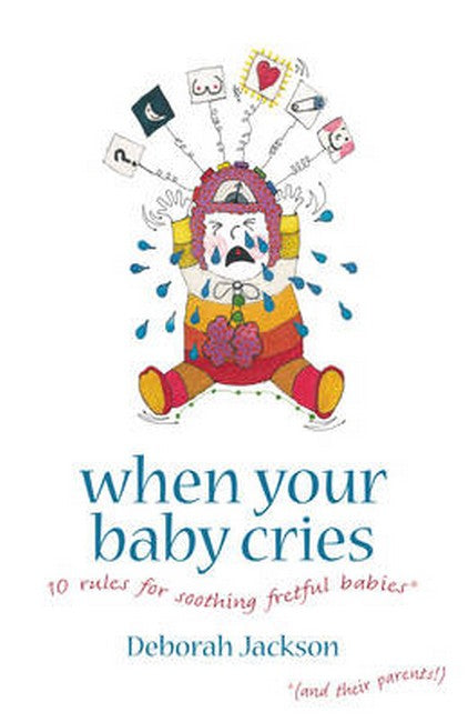 When Your Baby Cries 2/e