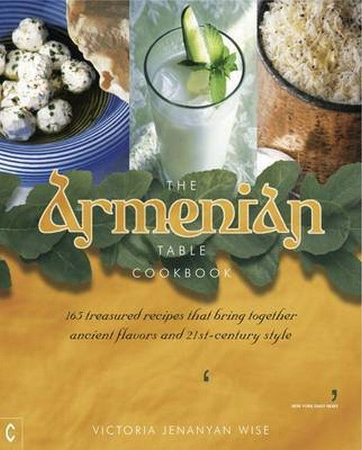 Armenian Table Cookbook: