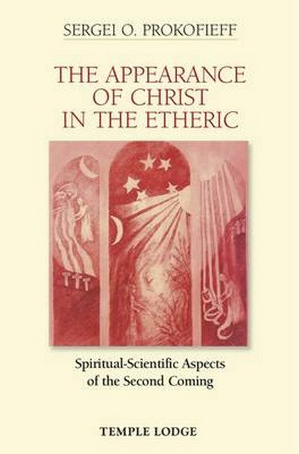 Appearance of Christ in the Etheric: