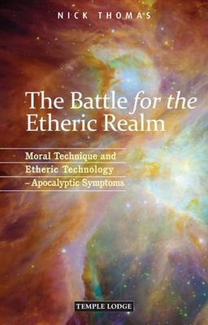 The Battle for the Etheric Realm 2/e