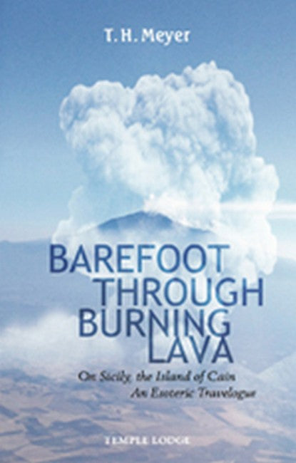 Barefoot Through Burning Lava: