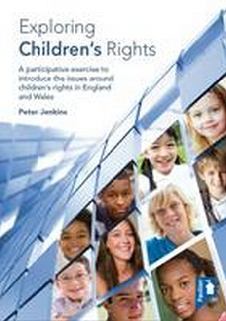 Exploring Children's Rights 2/e