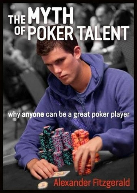 The Myth of Poker Talent