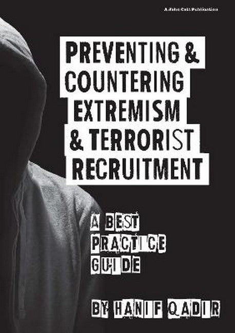 Preventing and Countering Extremism and Terrorist Recruitment: A Best Practice Guide