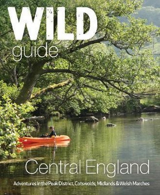 Wild Guide Central England