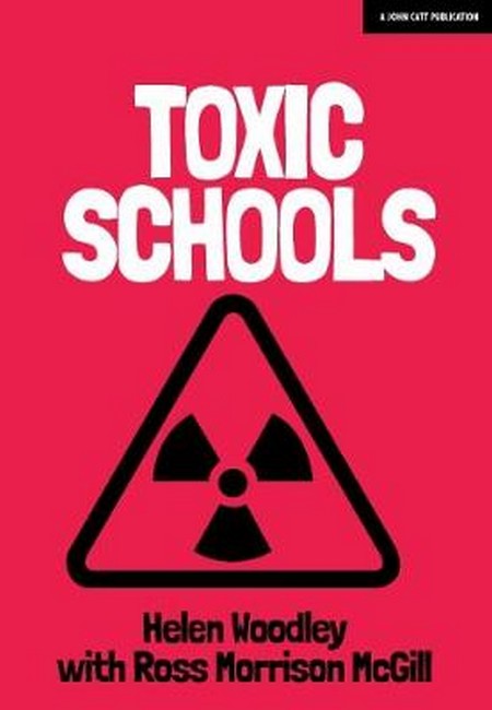 Toxic Schools