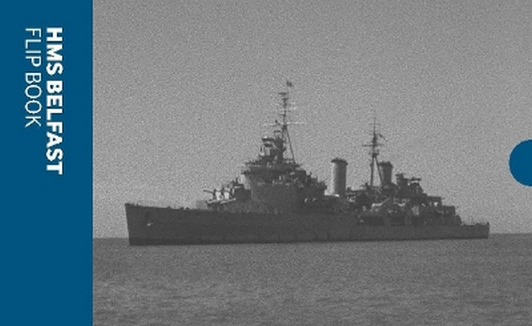 HMS Belfast: Flip Book