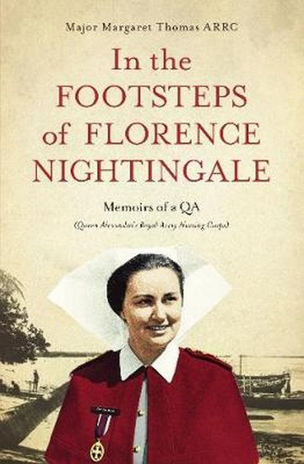 In the Footsteps of Florence Nightingale