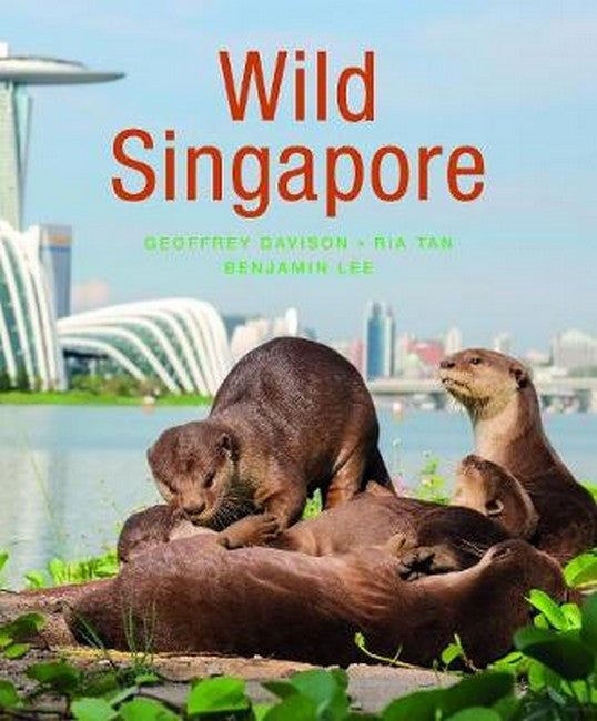 Wild Singapore (2nd edition) 2/e