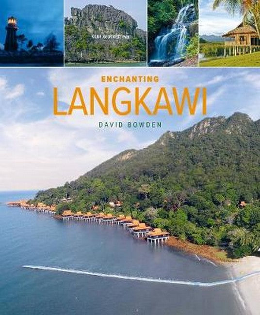 Enchanting Langkawi (2nd edition) 2/e