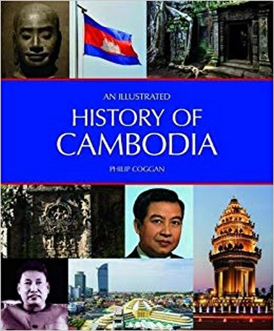 An Illustrated History of Cambodia 2/e