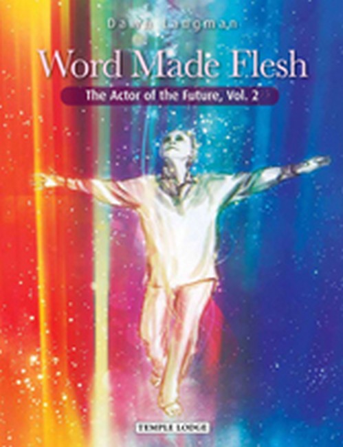 Word Made Flesh: