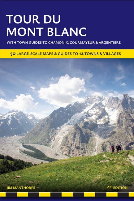 Tour du Mont Blanc Trailblazer Guide