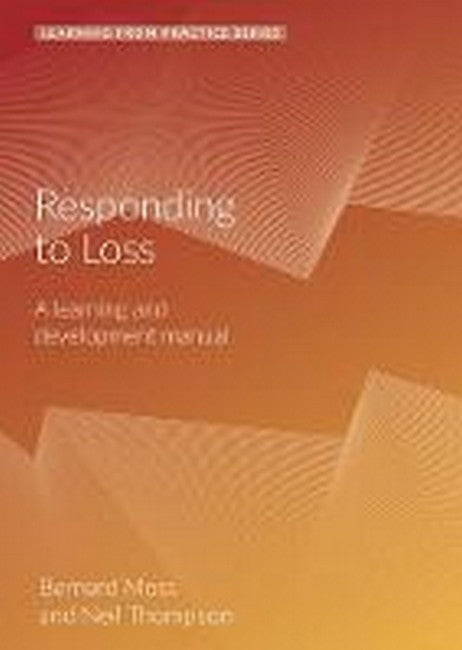 Responding to Loss 2/e