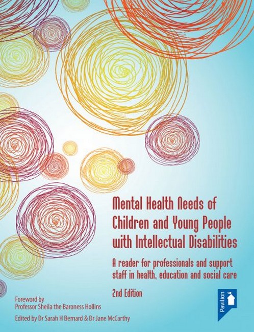 Mental Health Needs of Children and Young People with Intellectual Disab 2/e