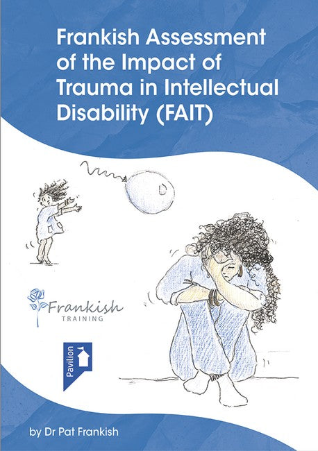 Frankish Assessment of the Impact of Trauma in Intellectual Disability (