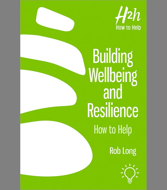 Building Wellbeing and Resilience