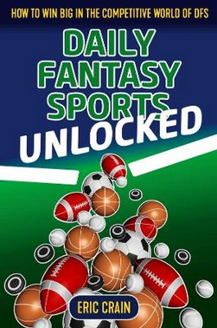 Daily Fantasy Sports Unlocked