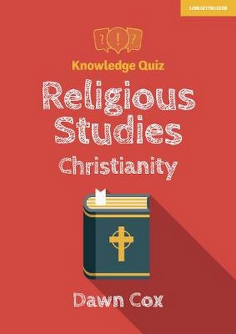 Knowledge Quiz: Religious Studies - Christianity