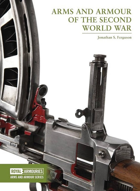 Arms and Armour of the  Second World War
