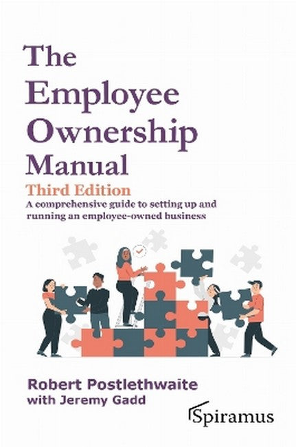 The Employee Ownership Manual 3/e
