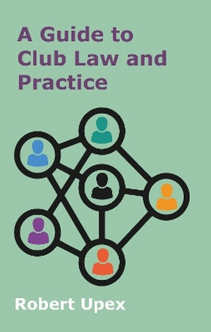 A Guide to Club Law and Practice