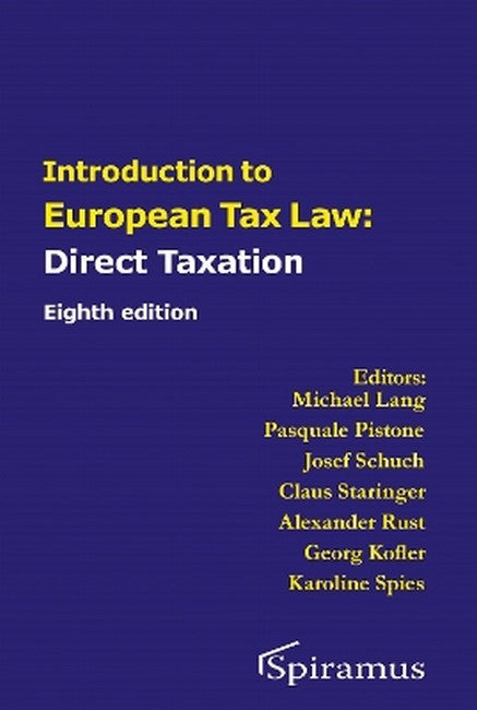 Introduction to European Tax Law on Direct Taxation 8/e