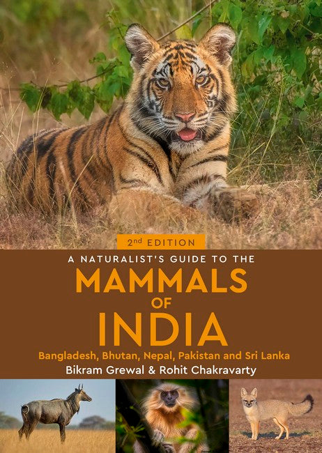 A Naturalist's Guide to the Mammals of India 2/e