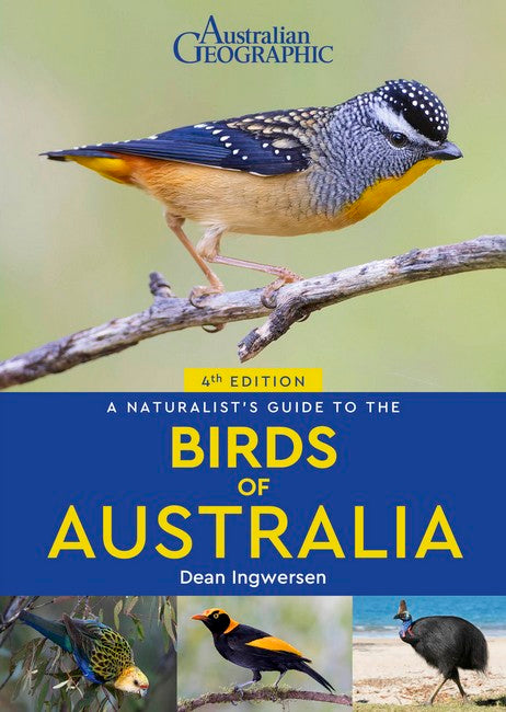 A Naturalist's Guide to the Birds of Australia 4/e