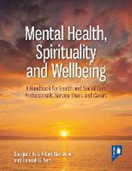 Mental Health, Spirituality and Well-being