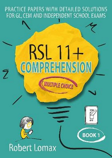 RSL 11+ Comprehension, Multiple Choice