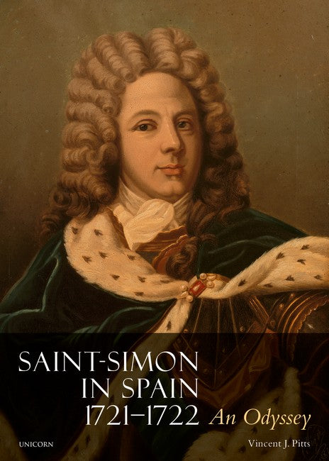 Saint-Simon in Spain 1721-1722