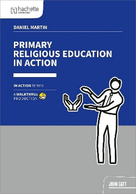 Primary Religious Education in Action
