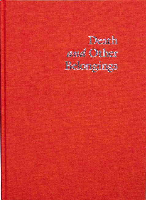 Death and Other Belongings