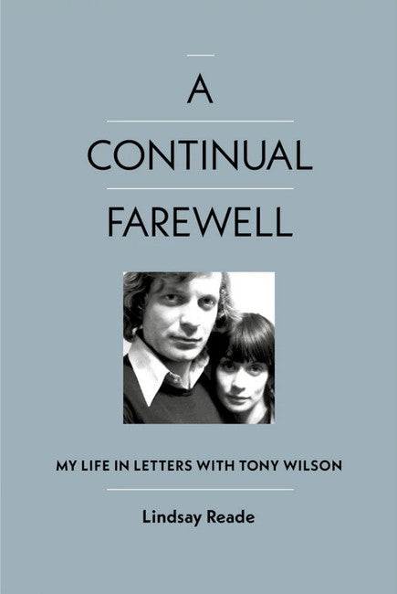 A Continual Farewell