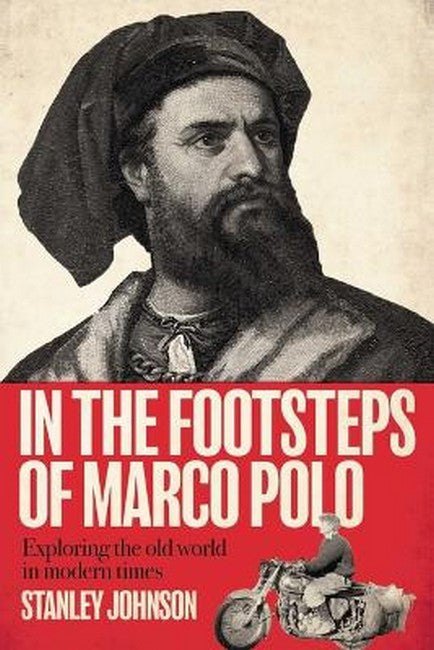 In The Footsteps of Marco Polo