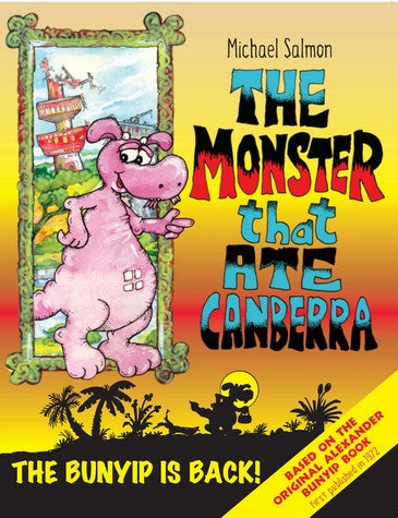 The Monster That Ate Canberra