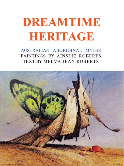 The Dreamtime Heritage