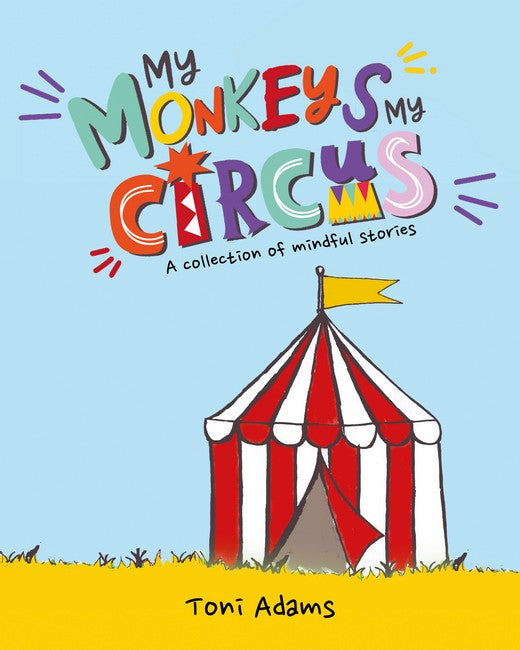 My Monkeys My Circus