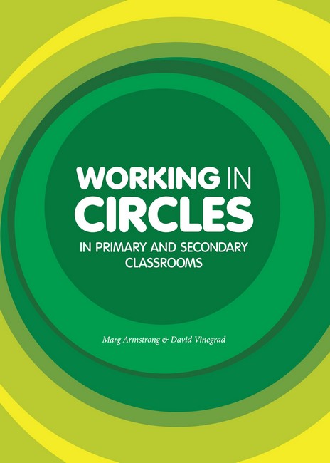 Working in Circles in Primary and Secondary Classrooms