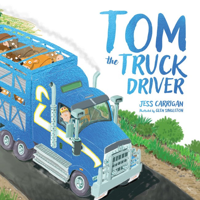 Tom the Truck Driver