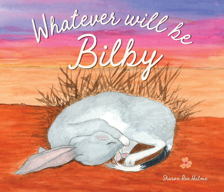 Whatever Will be Bilby