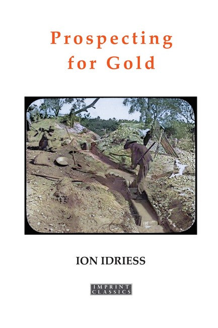 Prospecting for Gold (Revised Edition)